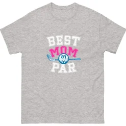 Best Mom By Par T-shirt