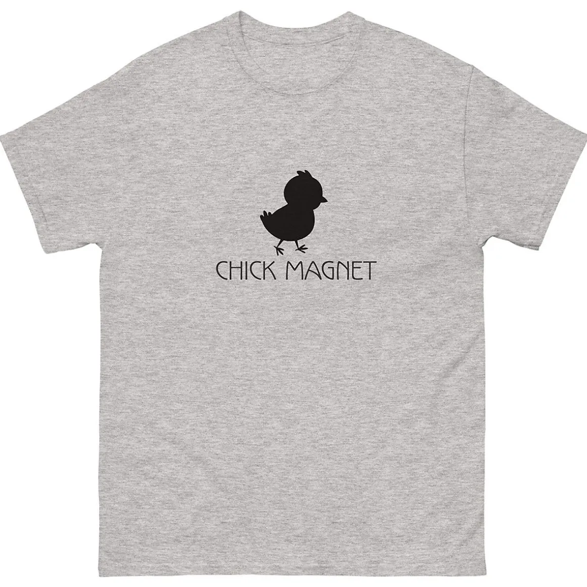 Chick Magnet T-Shirt