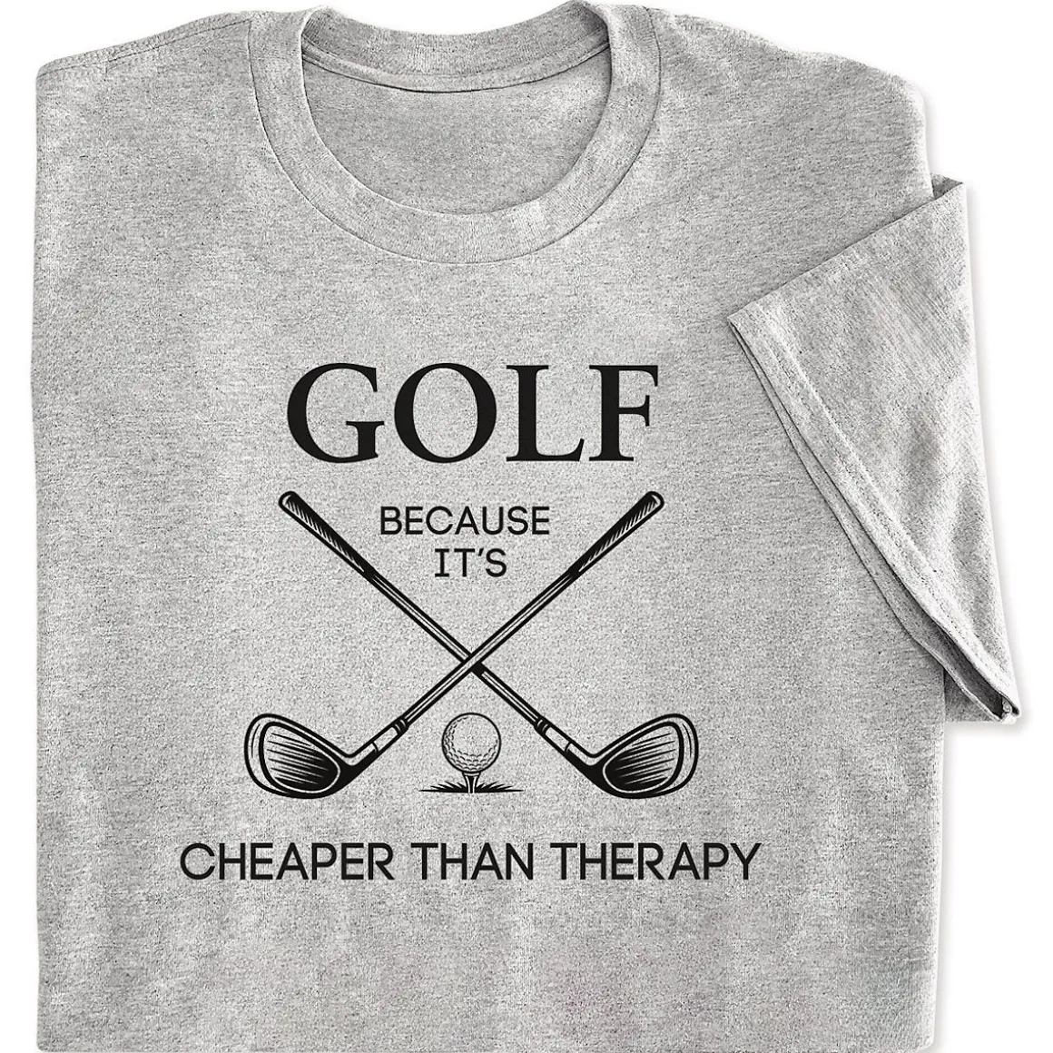 Golf Cheaper Than Therapy Funny T-shirt