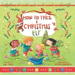 How To Trick a Christmas Elf Book