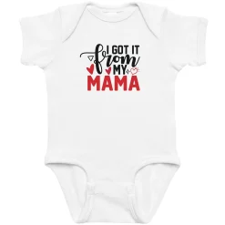 I Got It From My Mama Baby Bodysuit Romper