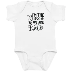 I'm The Reason We Are Late Baby Bodysuit Romper
