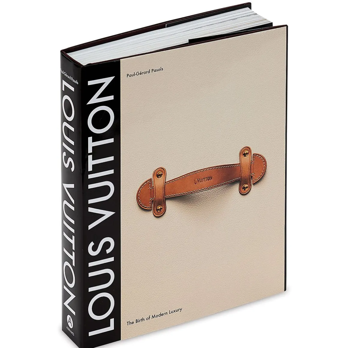 Louis Vuitton: The Birth of Modern Luxury