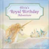 My Royal Birthday Unicorn Adventure Personalized Storybook