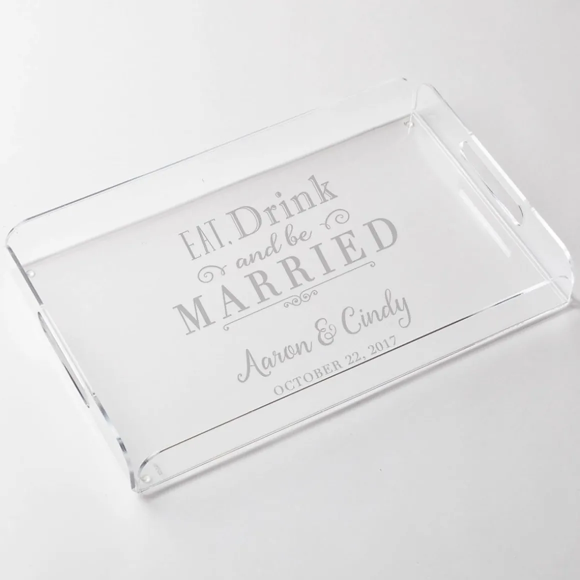 Personalized Eat, Drink and be Married Acrylic Tray